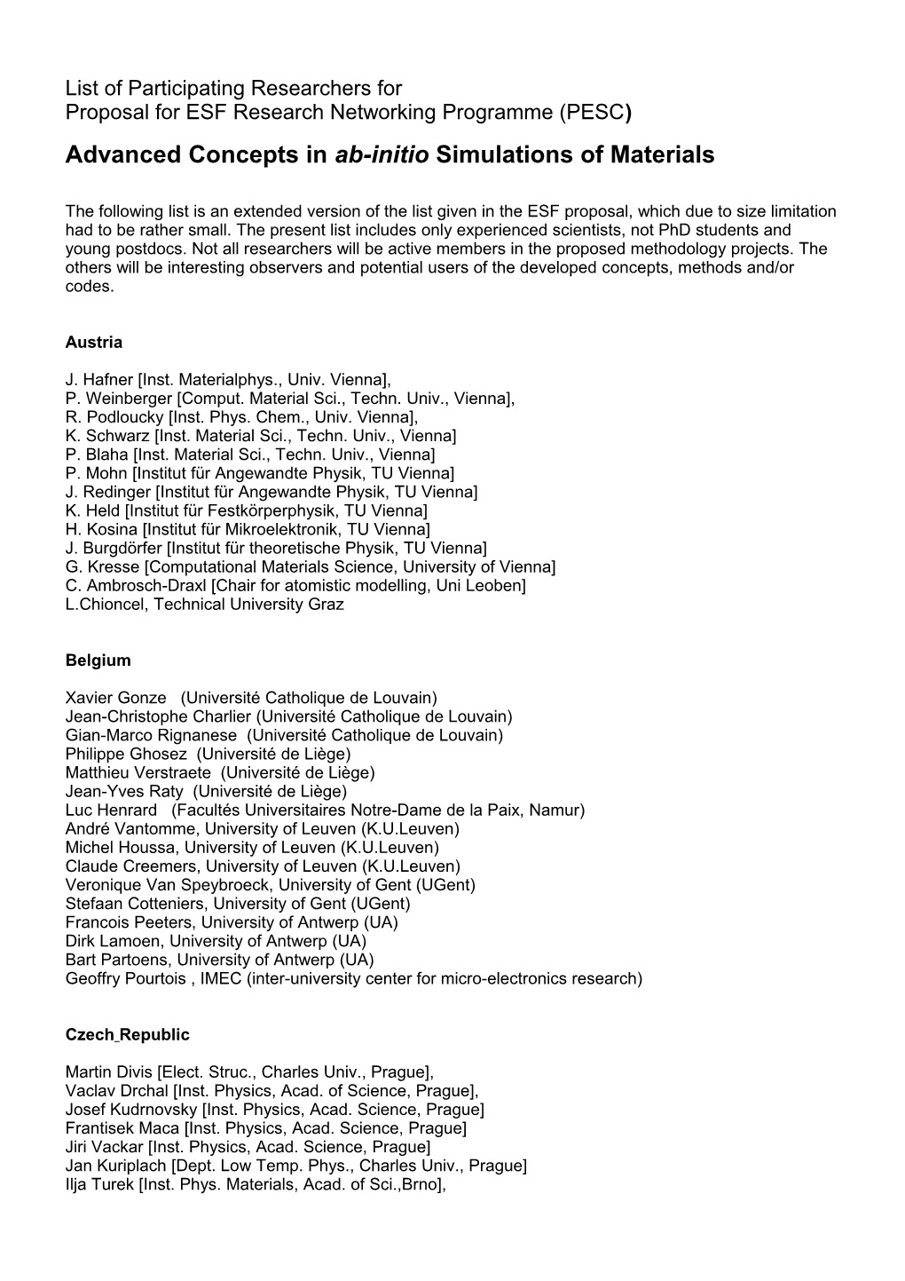 ANNEX C: PARTICIPANTS and THEIR COUNTRIES and AFFILIATIONS Note