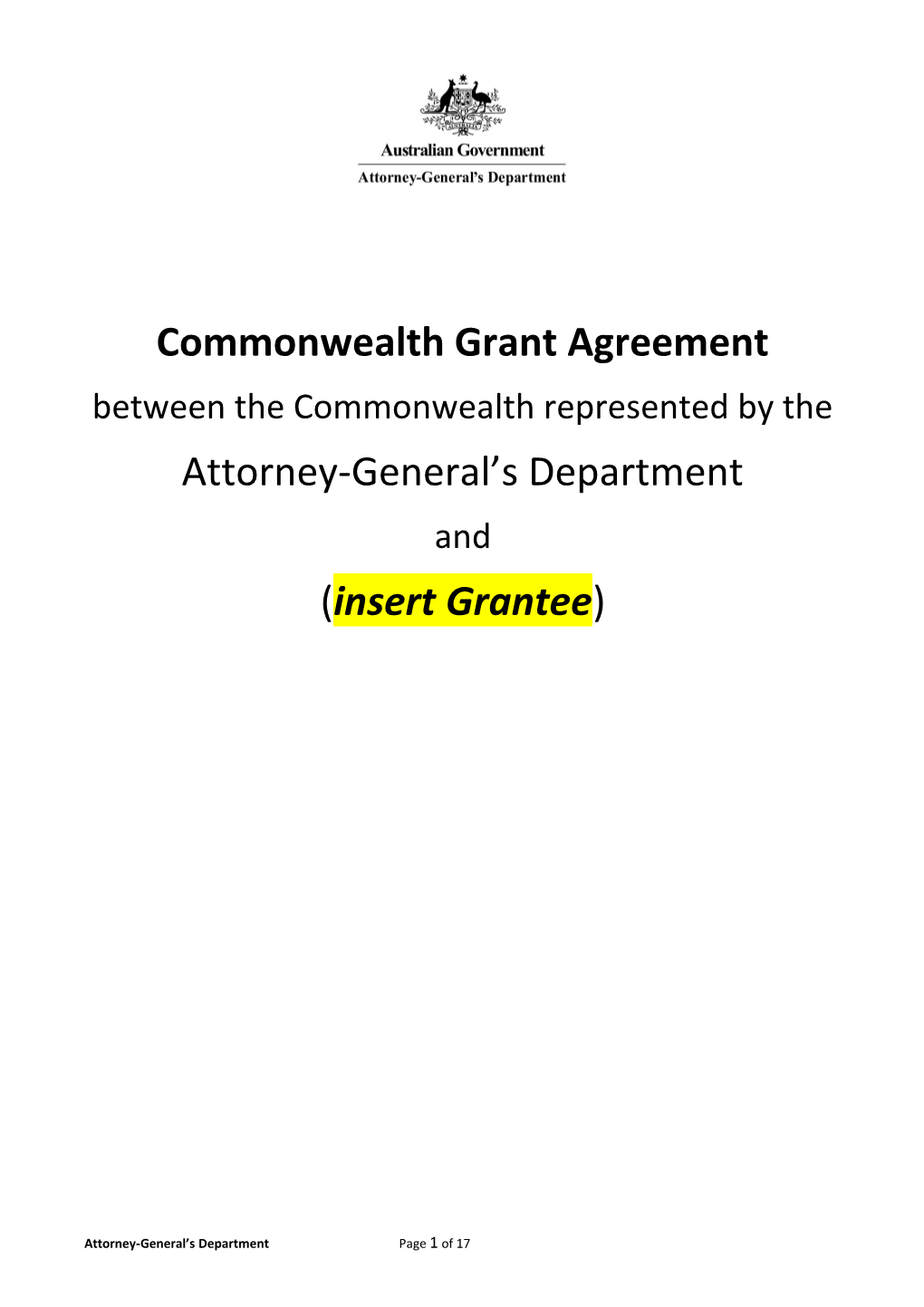Grant Agreement Template 2015 - Native Title Officer Funding Scheme