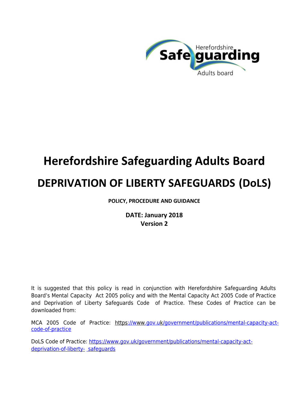 Herefordshire Safeguarding Adultsboarddeprivationoflibertysafeguards(Dols)