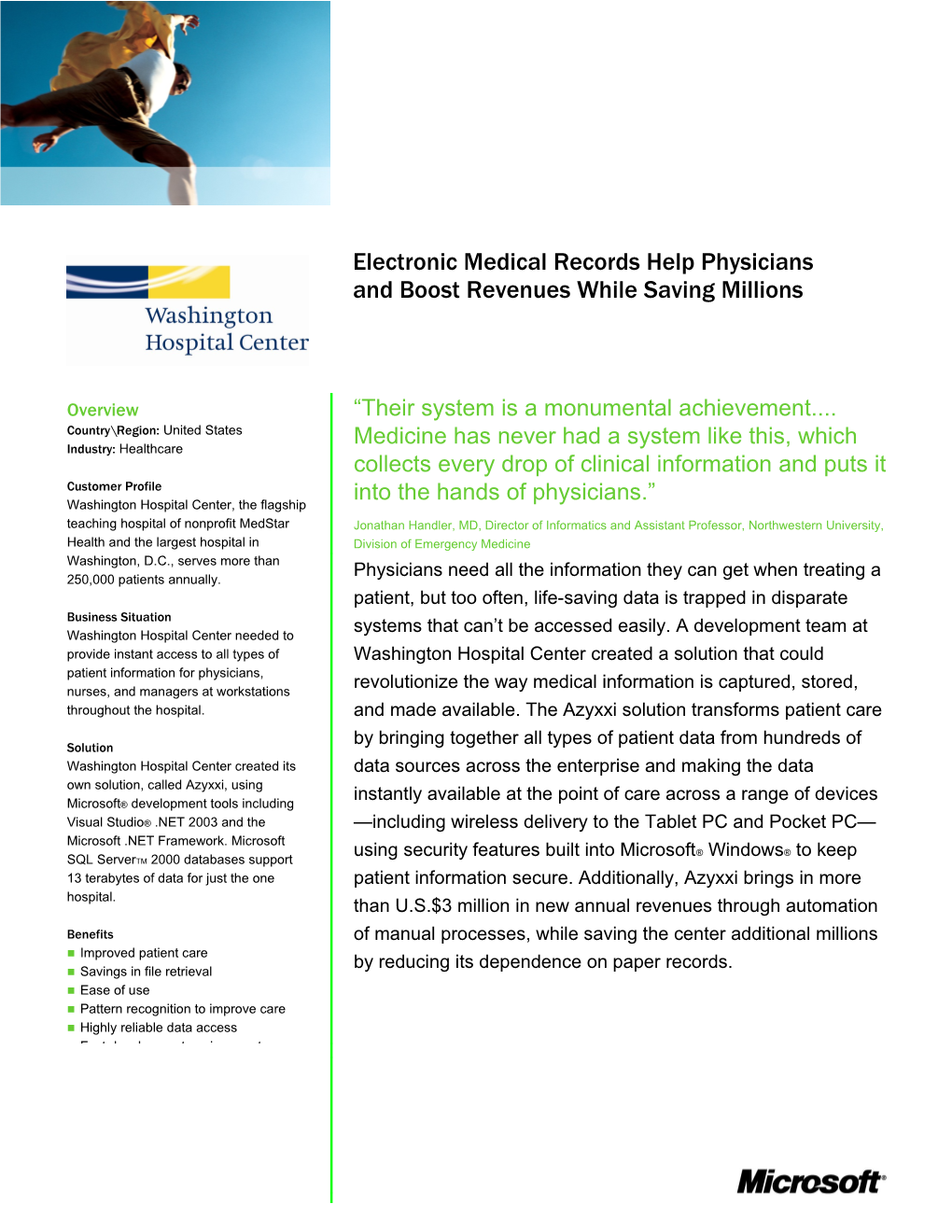 Electronic Medical Records Help Physicians and Boost Revenues While Saving Millions