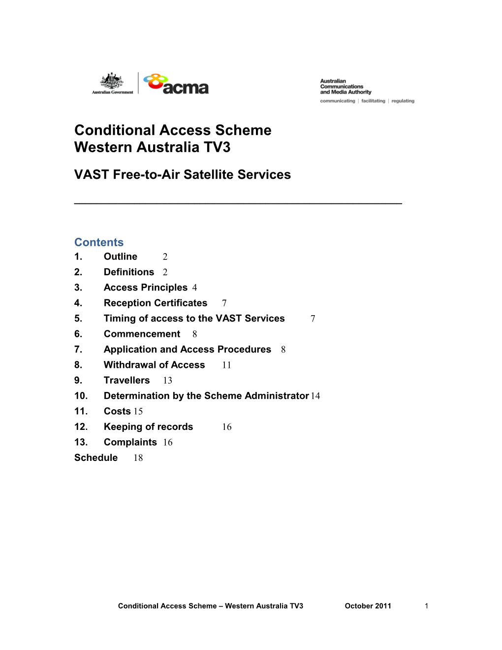 Conditional Access Scheme Western Australia TV3 - Vast Free-To-Air Satellite Services