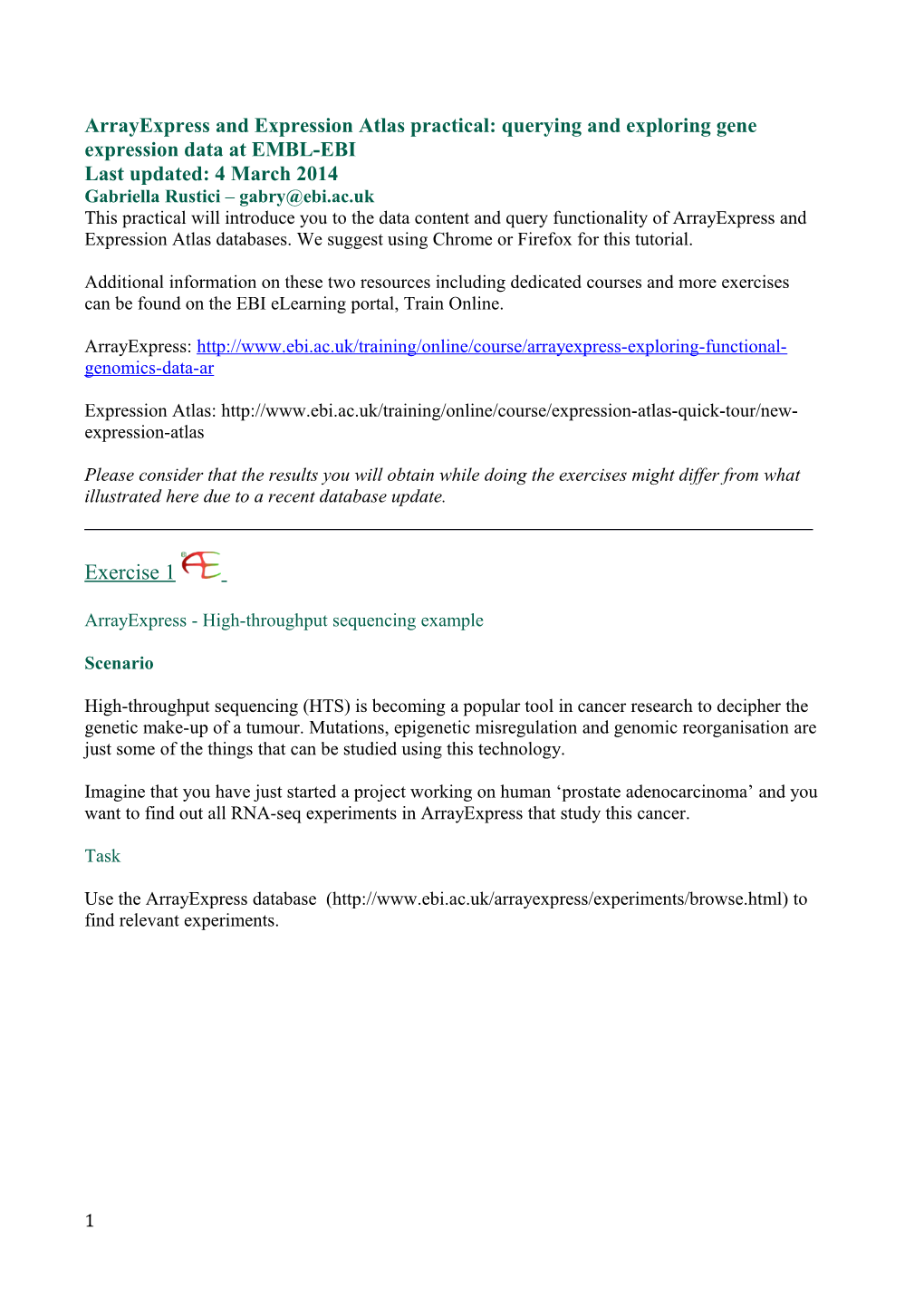 Arrayexpress and Expression Atlas Practical: Querying and Exploring Gene Expression Data