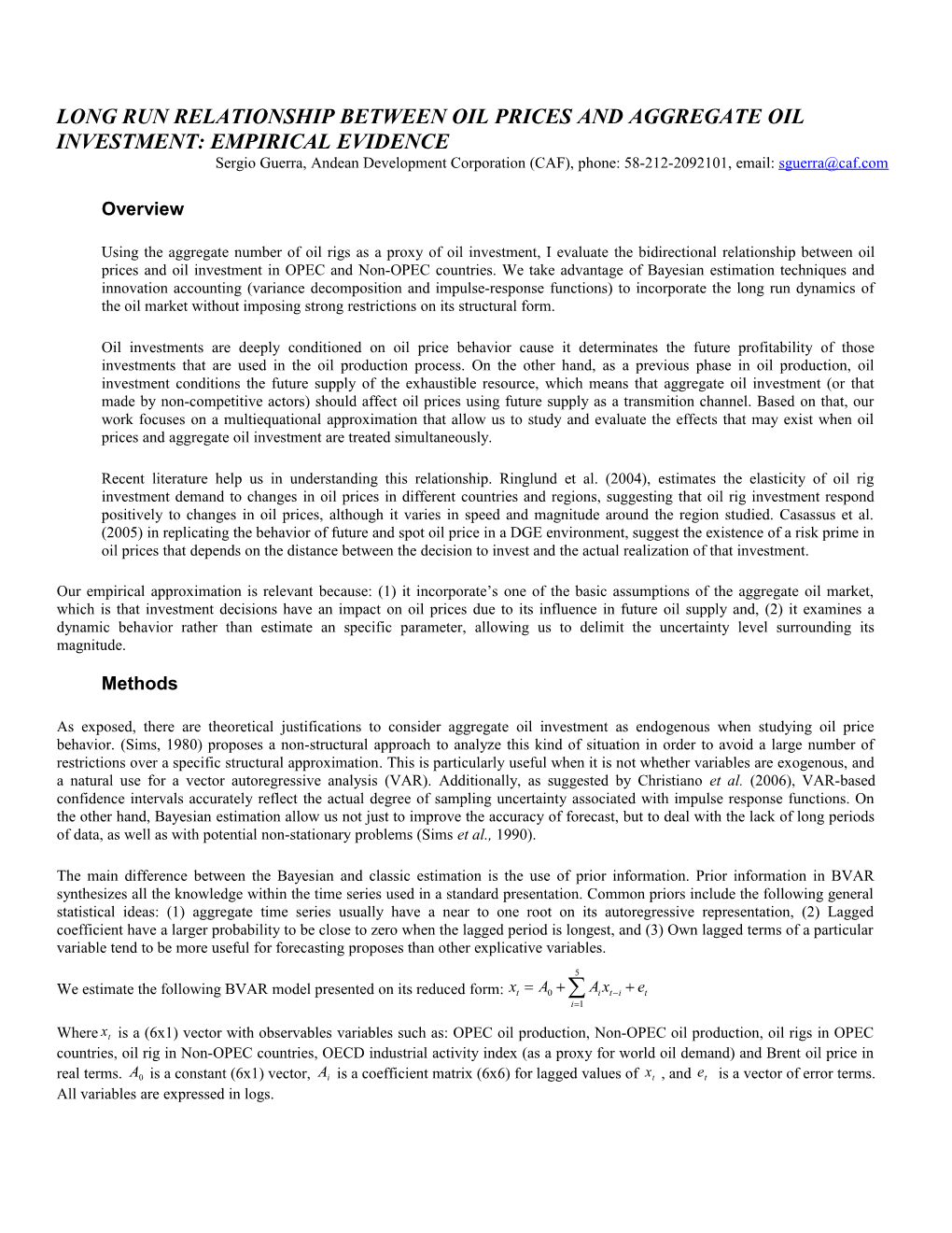 Long Run Relationship Between Oil Prices and Aggregate Oil Investment: Empirical Evidence