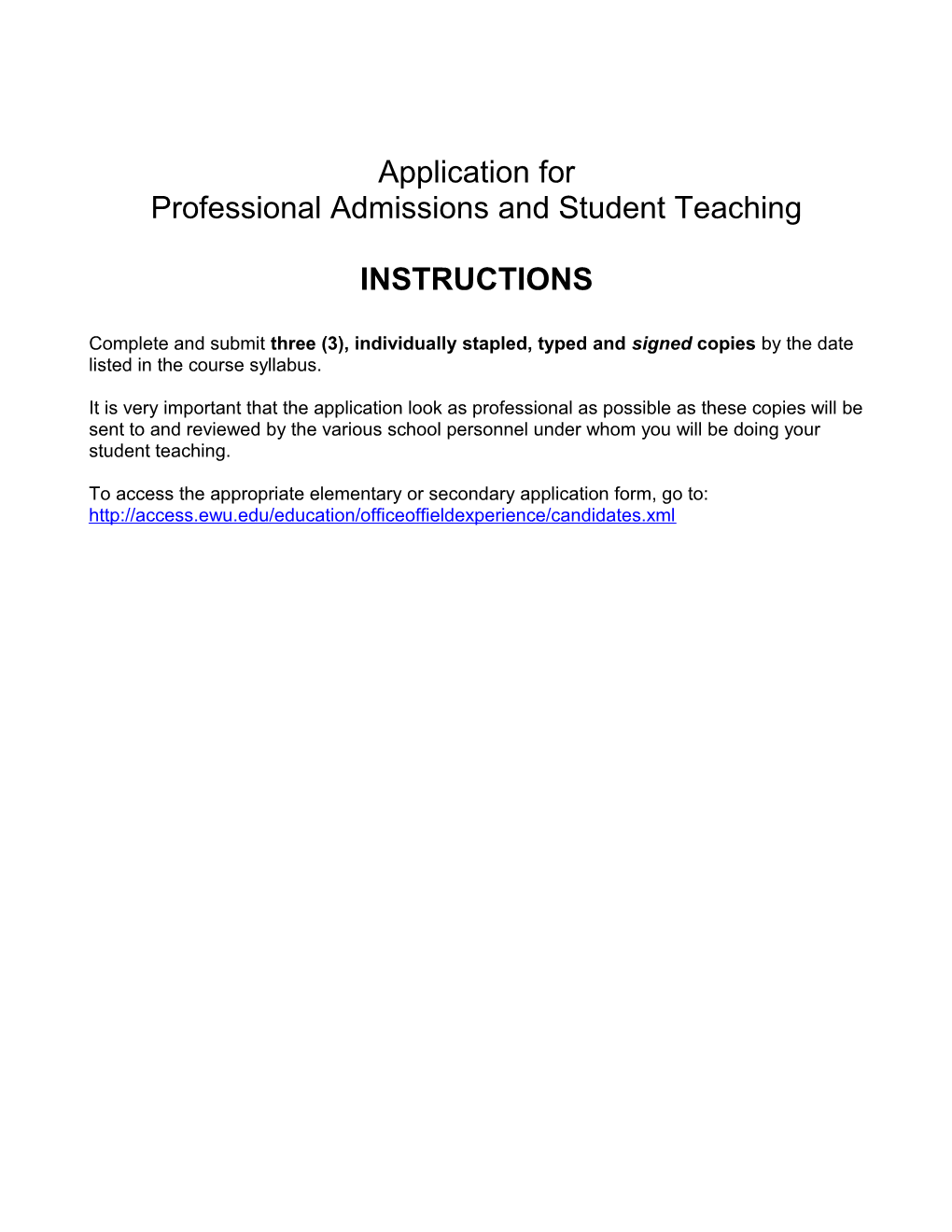 Professional Admissions and Student Teaching