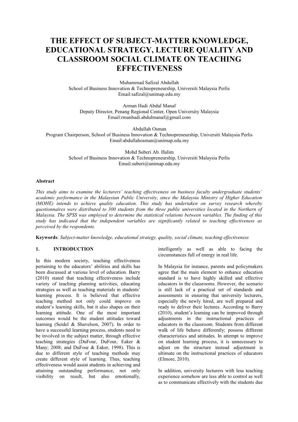 The Effect Ofsubject-Matterknowledge, Educational Strategy, Lecture Quality and Classroom