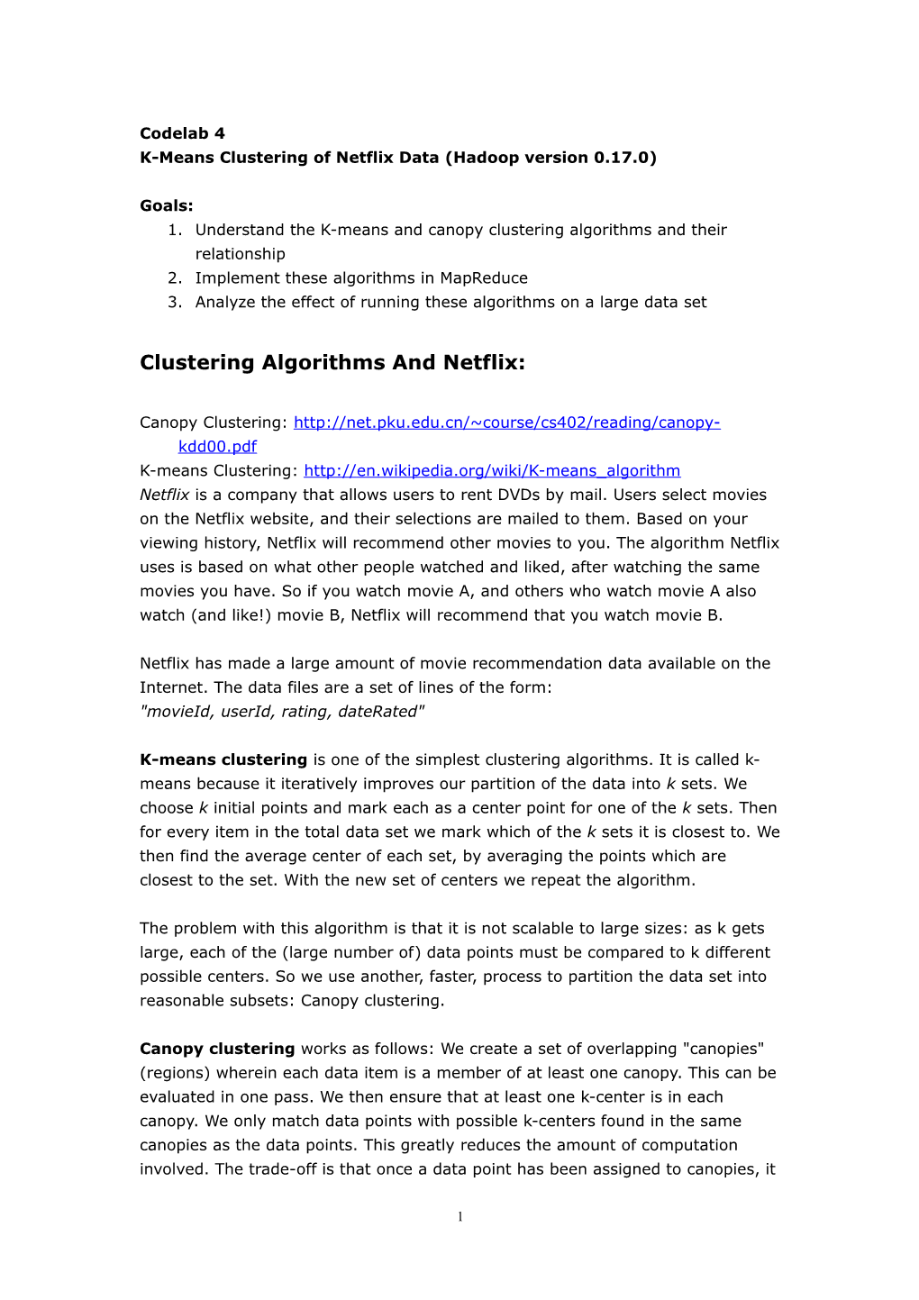 K-Means Clustering of Netflix Data (Hadoop Version 0.17.0)