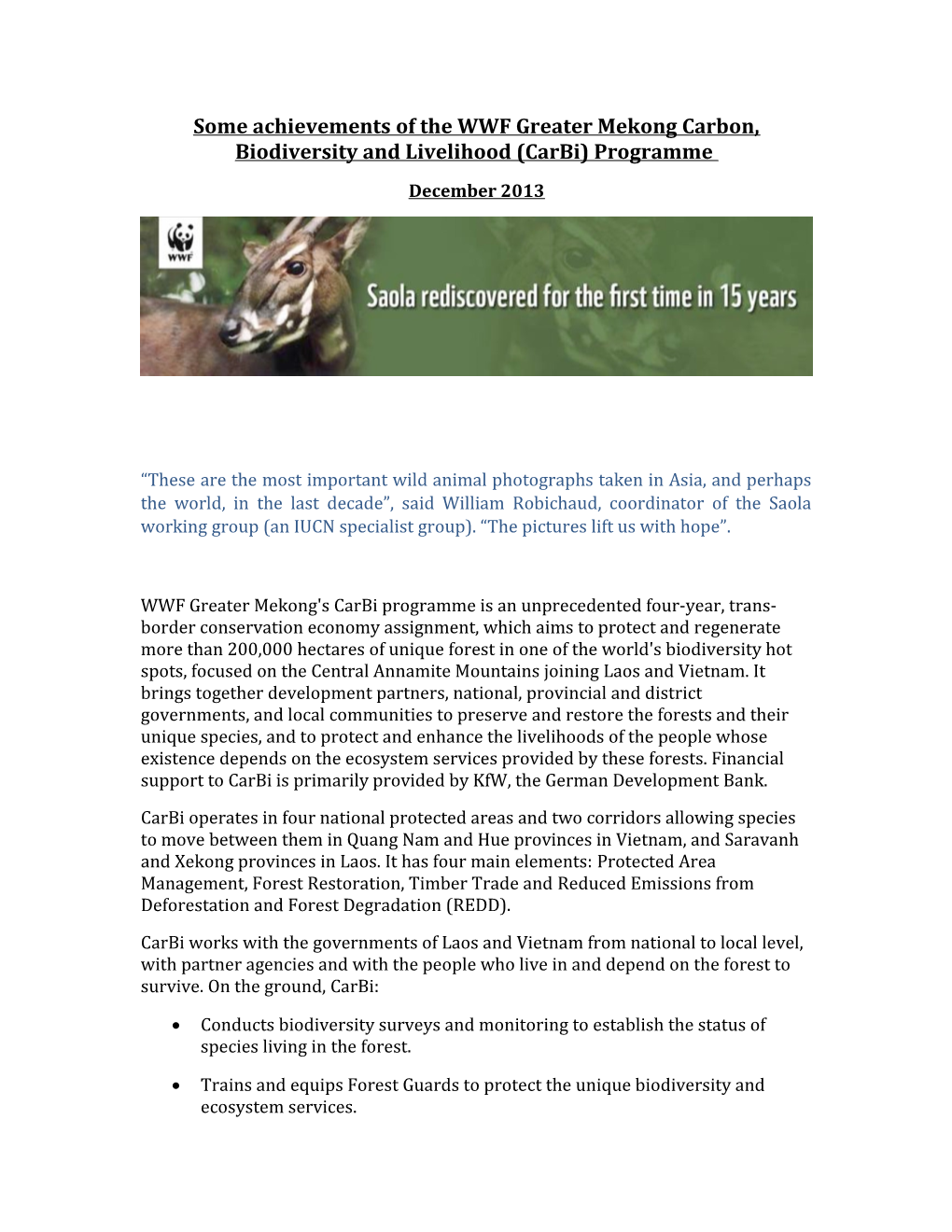 Some Achievements of the WWF Greater Mekong Carbon, Biodiversity and Livelihood (Carbi)
