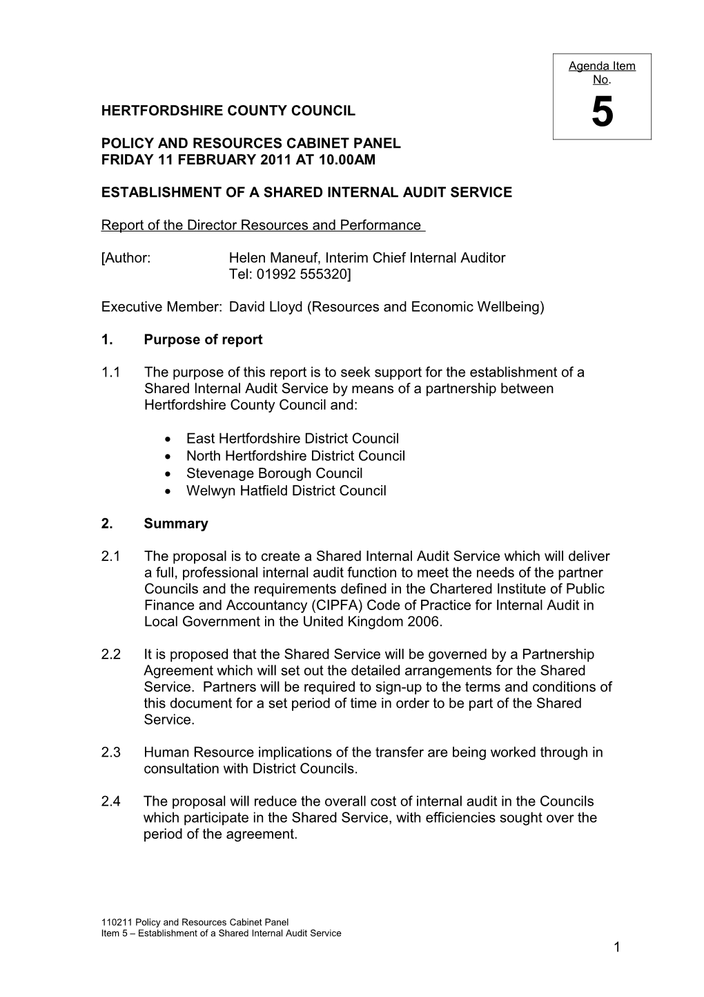 Policy and Resources Cabinet Panel Friday 11 February 2011 at 10.00Am Item 5 - Shared Internal