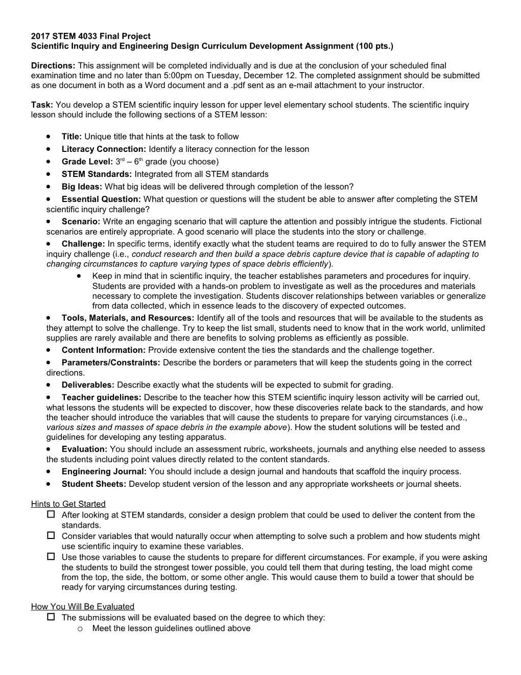 Scientific Inquiry and Engineering Design Curriculum Development Assignment (100 Pts.)