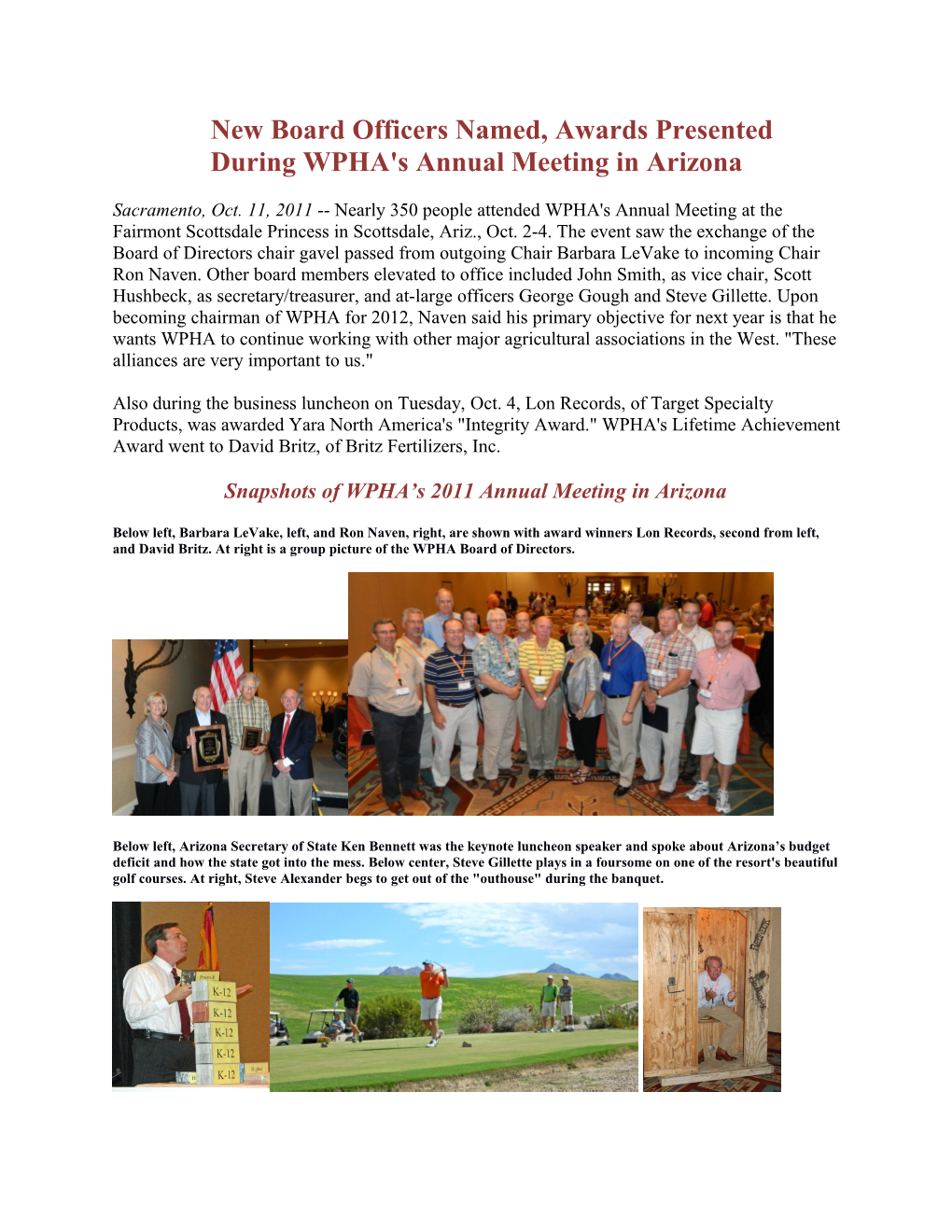 During WPHA's Annual Meeting in Arizona