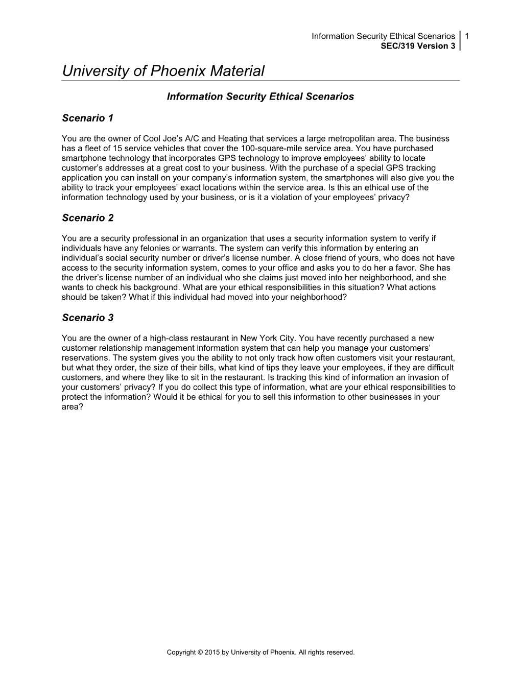 Information Security Ethical Scenarios