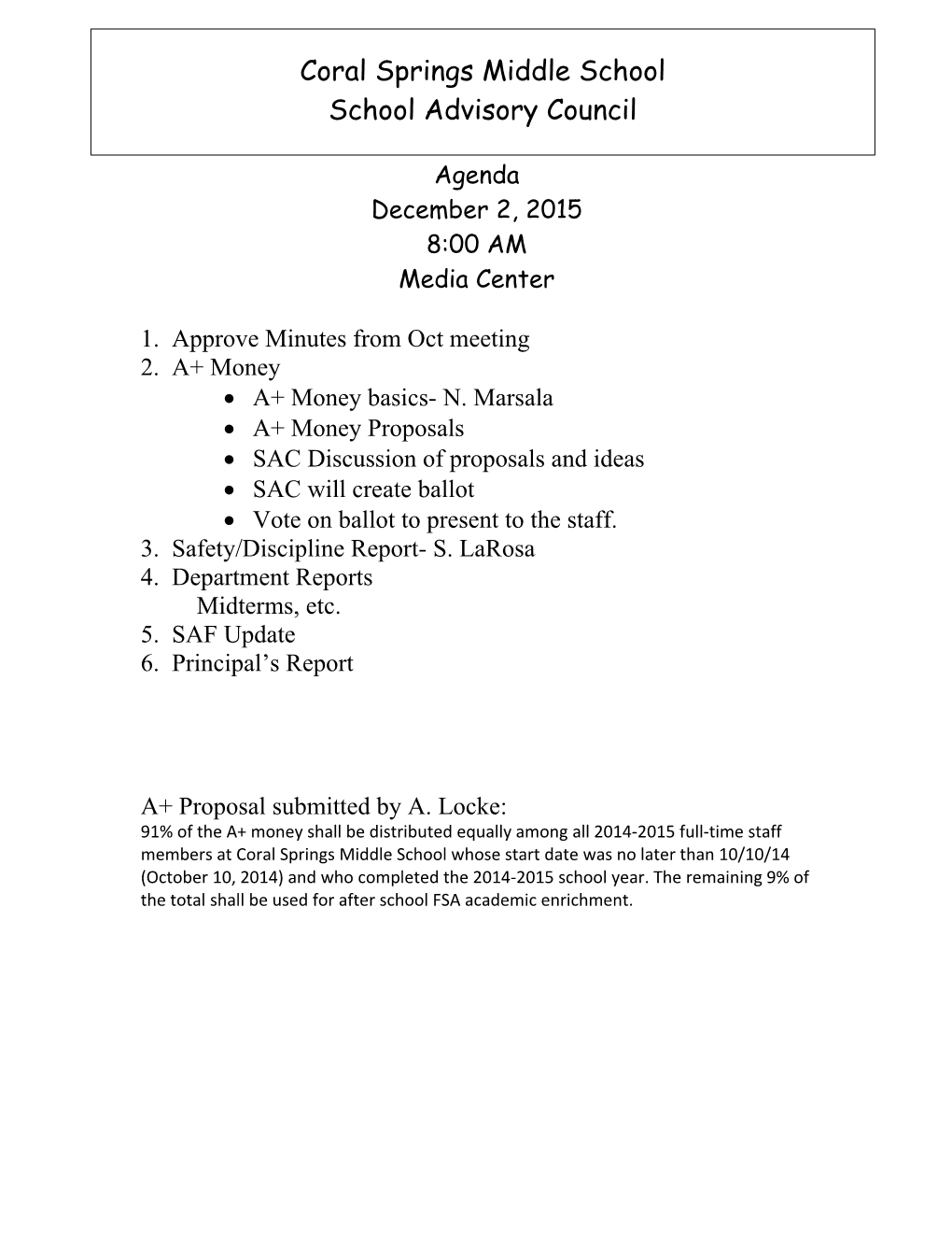 1. Approve Minutes from Oct Meeting