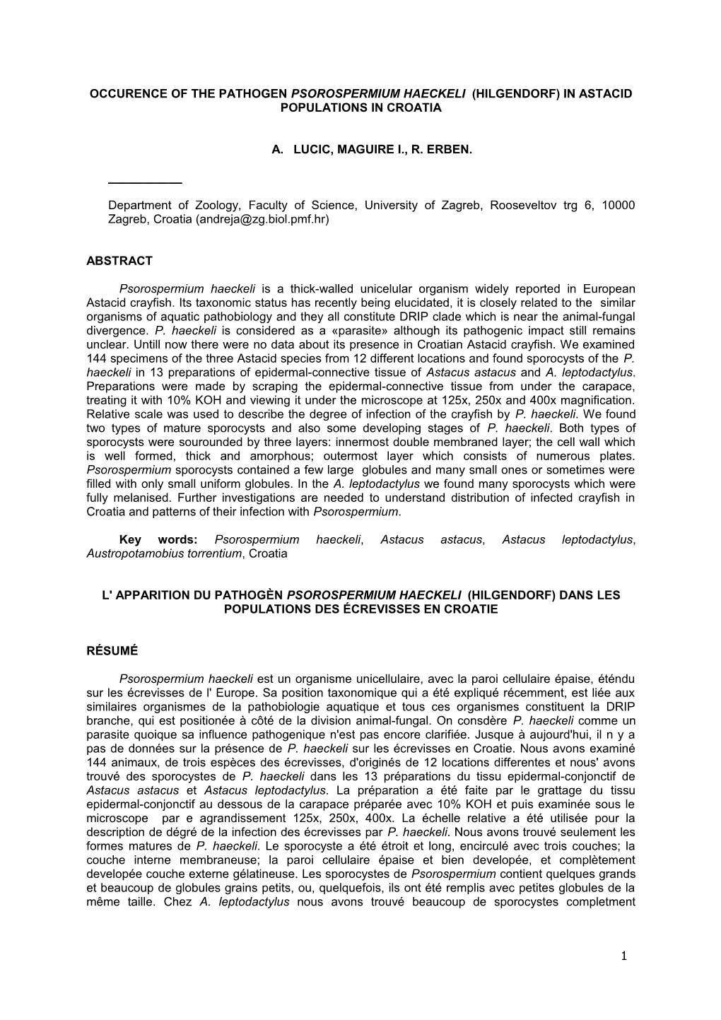 Occurence of the Pathogen Psorospermium Haeckeli (Hilgendorf) in Astacid Populations in Croatia