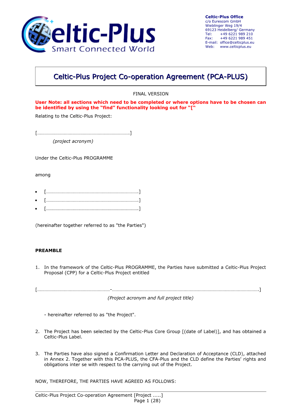 Celtic-Plus Project Co-Operation Agreement (PCA-PLUS)