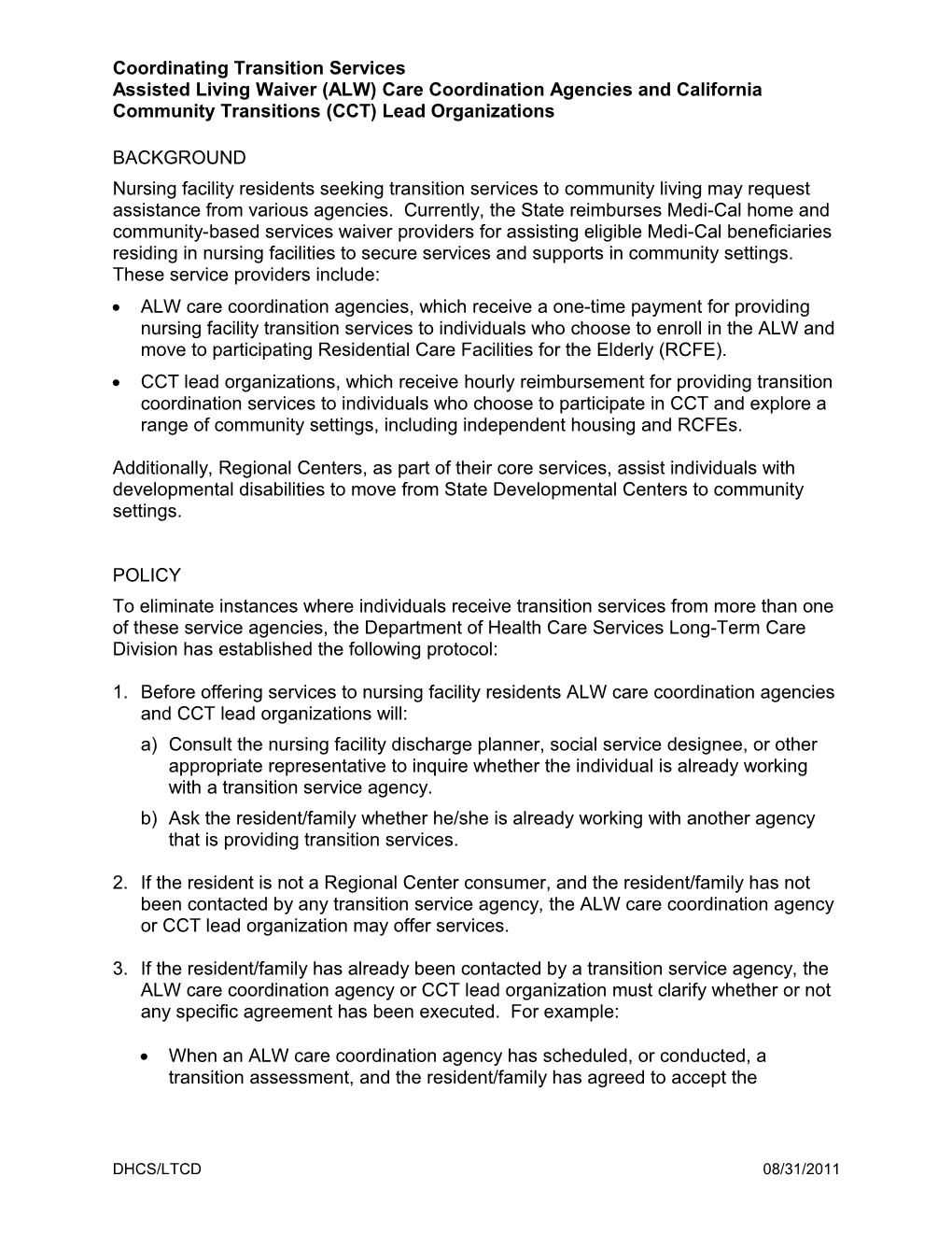 Policy for Coordinating Transitions by Assisted Living Waiver (ALW) Care Coordination Agencies