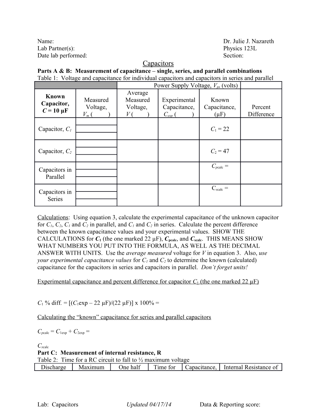 Parts a & B: Measurement of Capacitance Single, Series, and Parallel Combinations