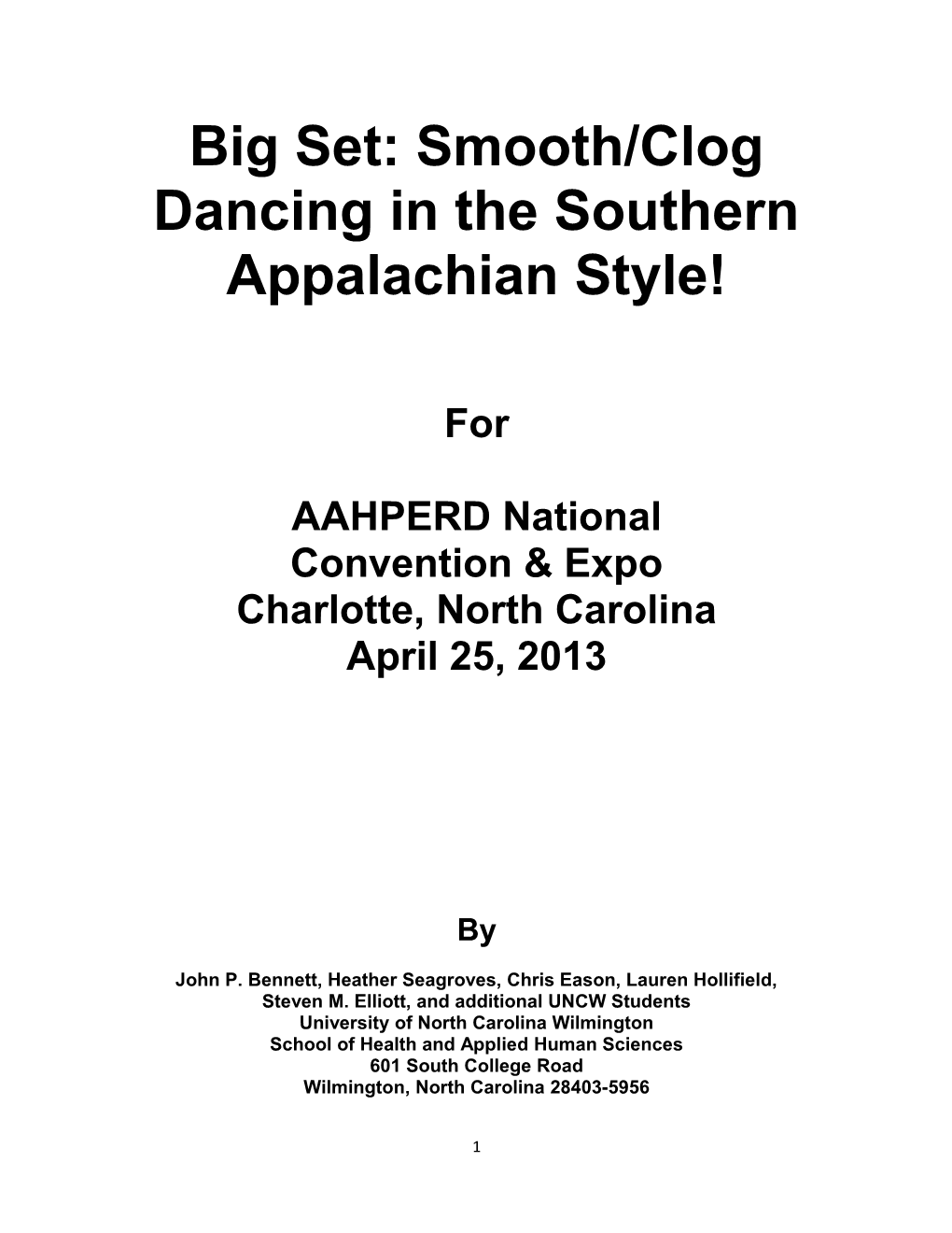Big Set: Smooth/Clog Dancing in the Southern Appalachian Style!