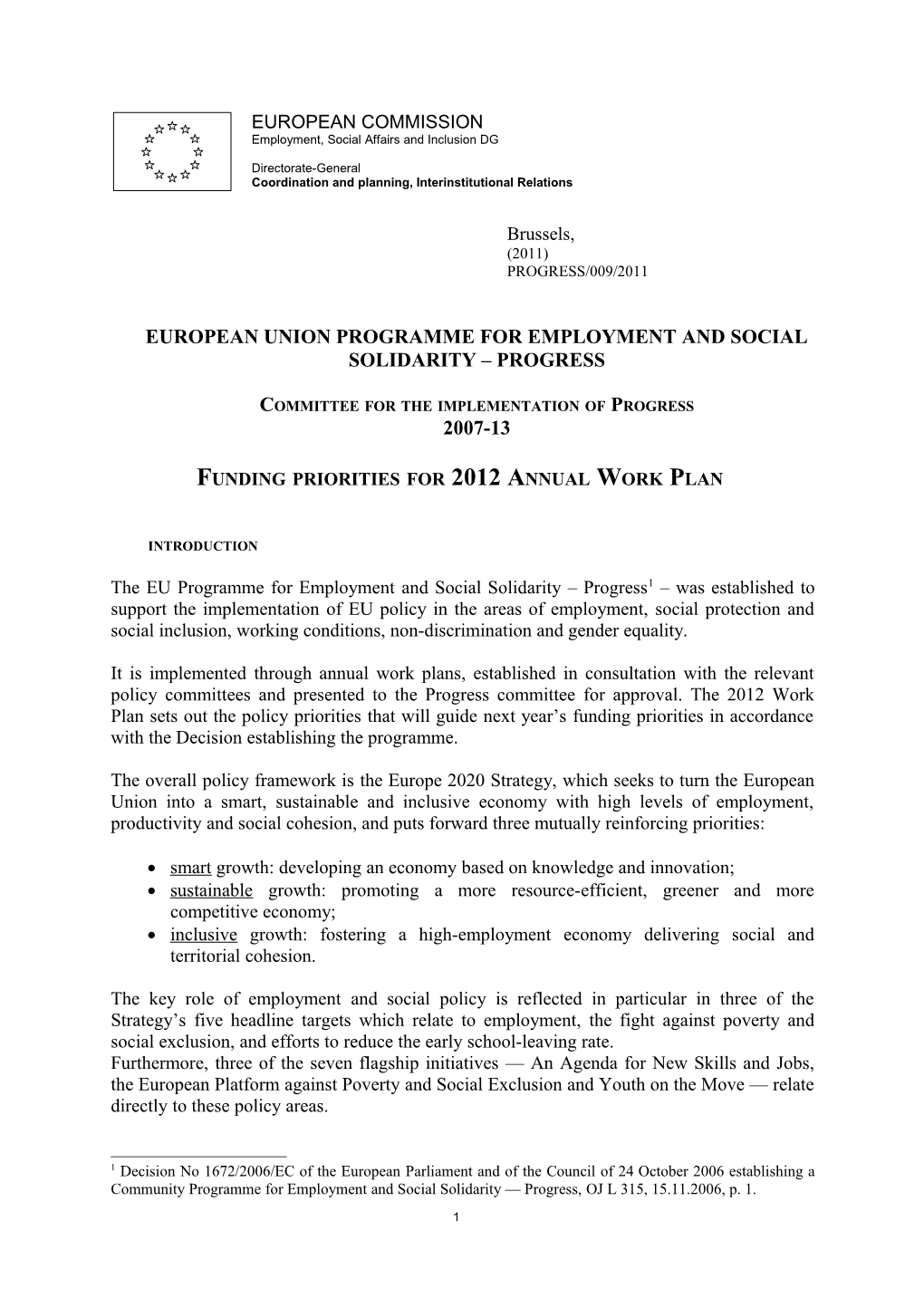 Funding Priorities for 2012 Annual Work Plan