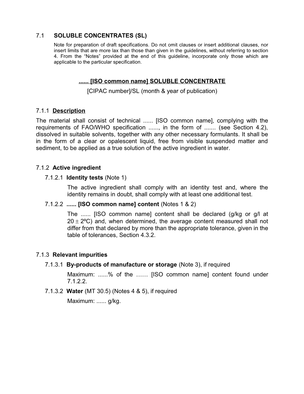 ISO Common Name SOLUBLE CONCENTRATE