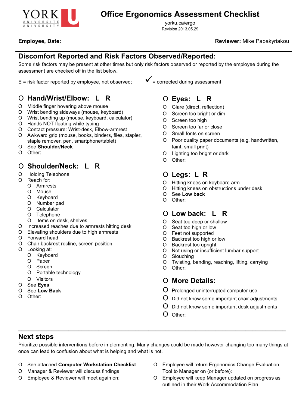 Discomfort Reported and Risk Factors Observed/Reported