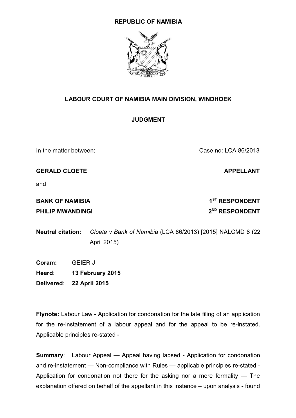 Cloete V Bank of Namibia (LCA 86-2013) 2015 NALCMD 8 (22 April 2015)