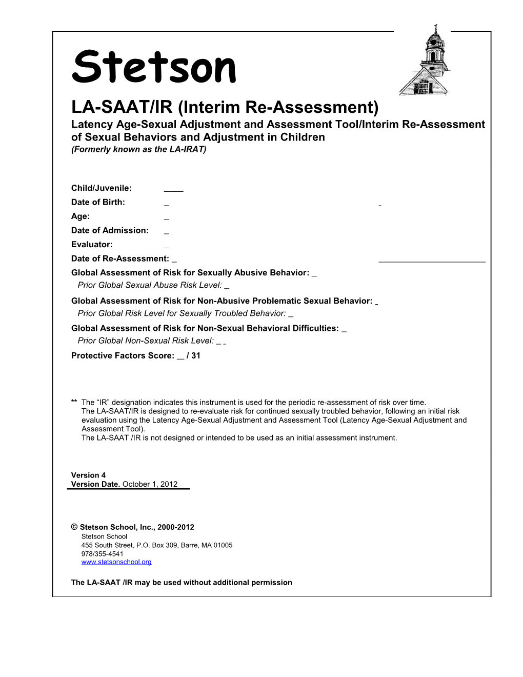 Latency Age-Sexual Adjustment and Assessment Tool/IR
