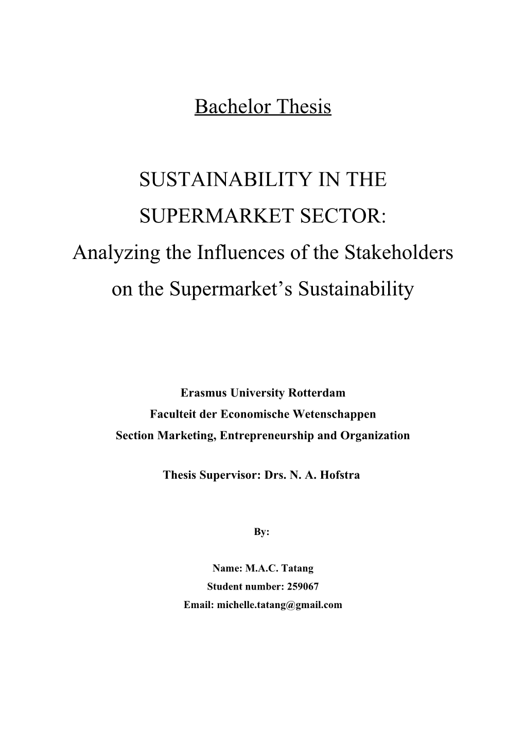 Sustainability in the Supermarket Sector:M.A.C.Tatang