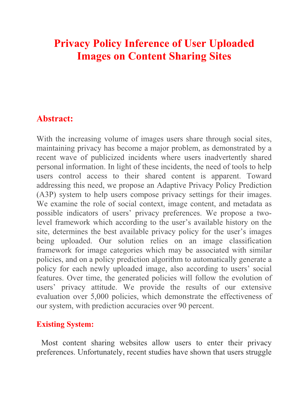Privacy Policy Inference of User Uploaded Images on Content Sharing Sites