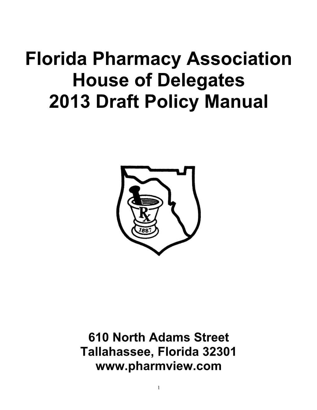 Florida Pharmacy Association House of Delegates