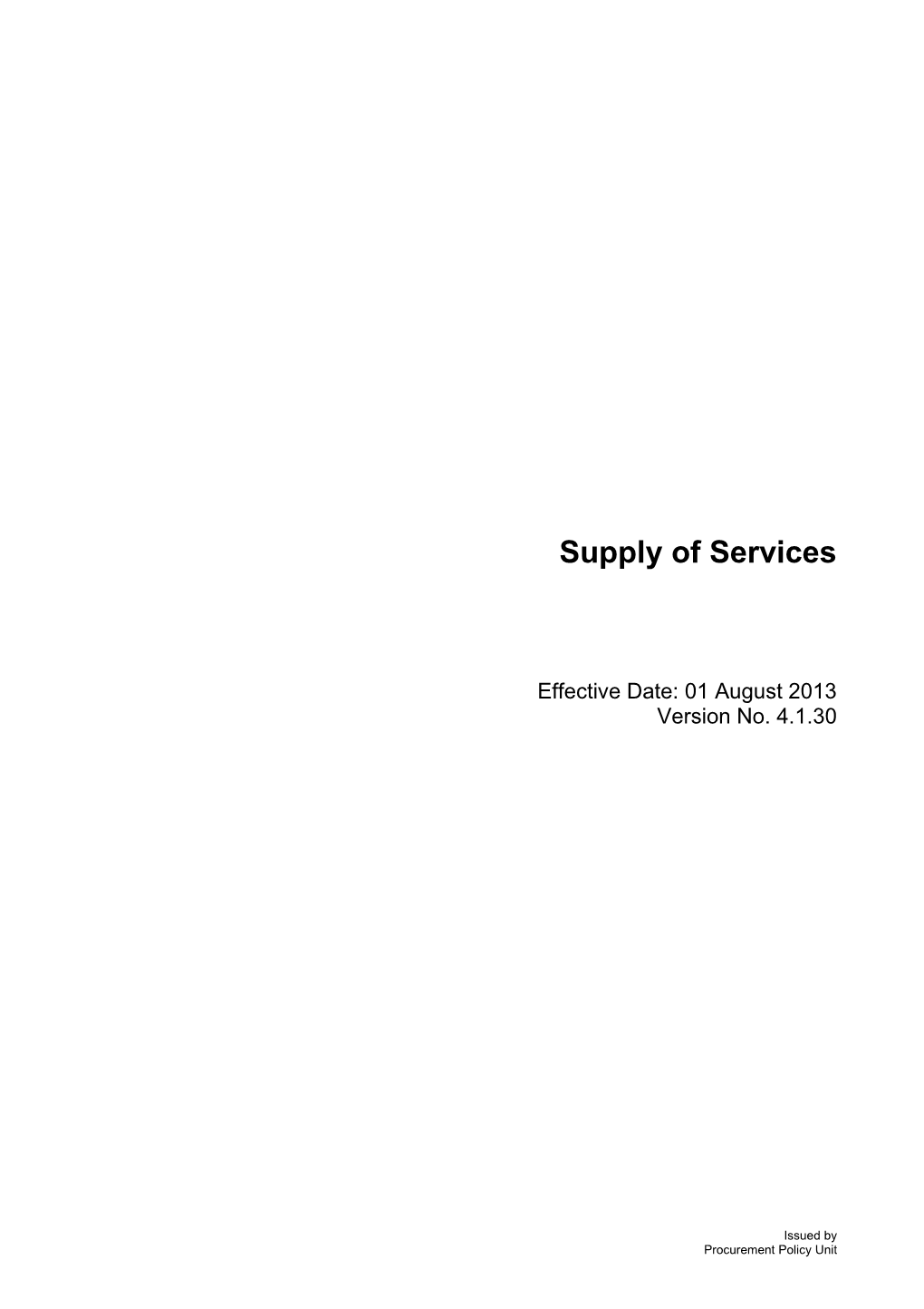 Supply of Services - V 4.1.30 (01 August 2013)