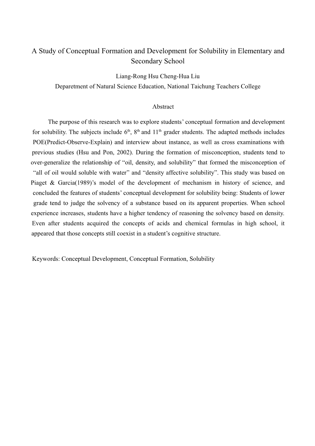 A Study of Conceptual Formation and Development for Solubility in Elementary and Secondary