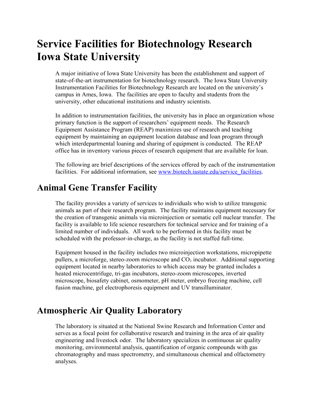 Iowa State University Service Facilities for Biotechnology Research