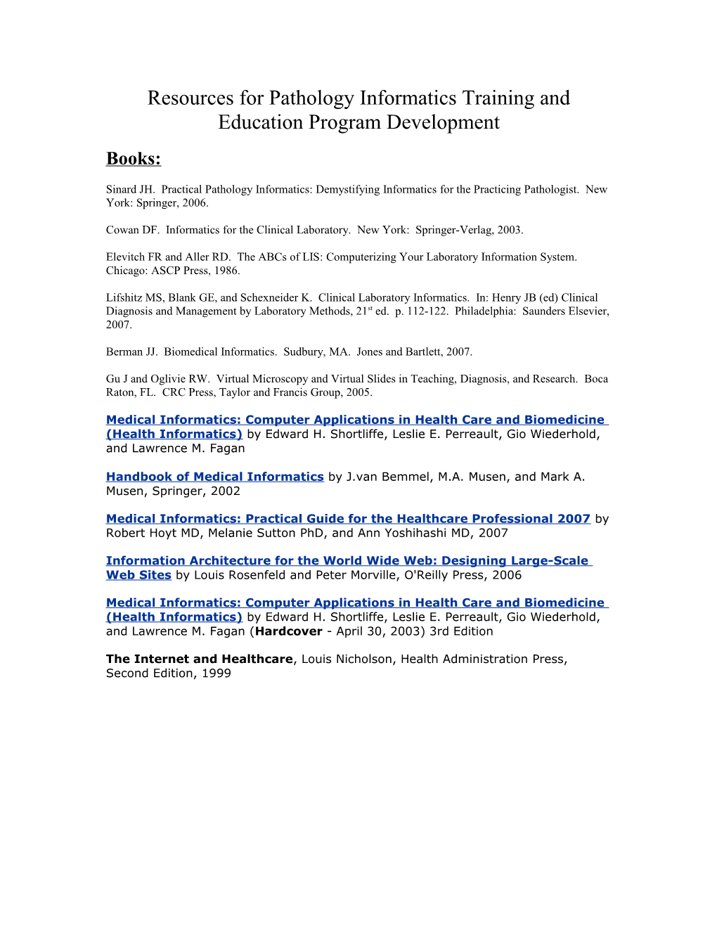 Resources for Pathology Informatics Training and Education Program Development