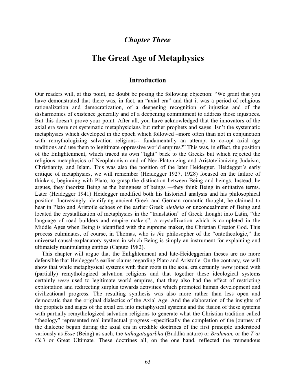 The Great Age of Metaphysics