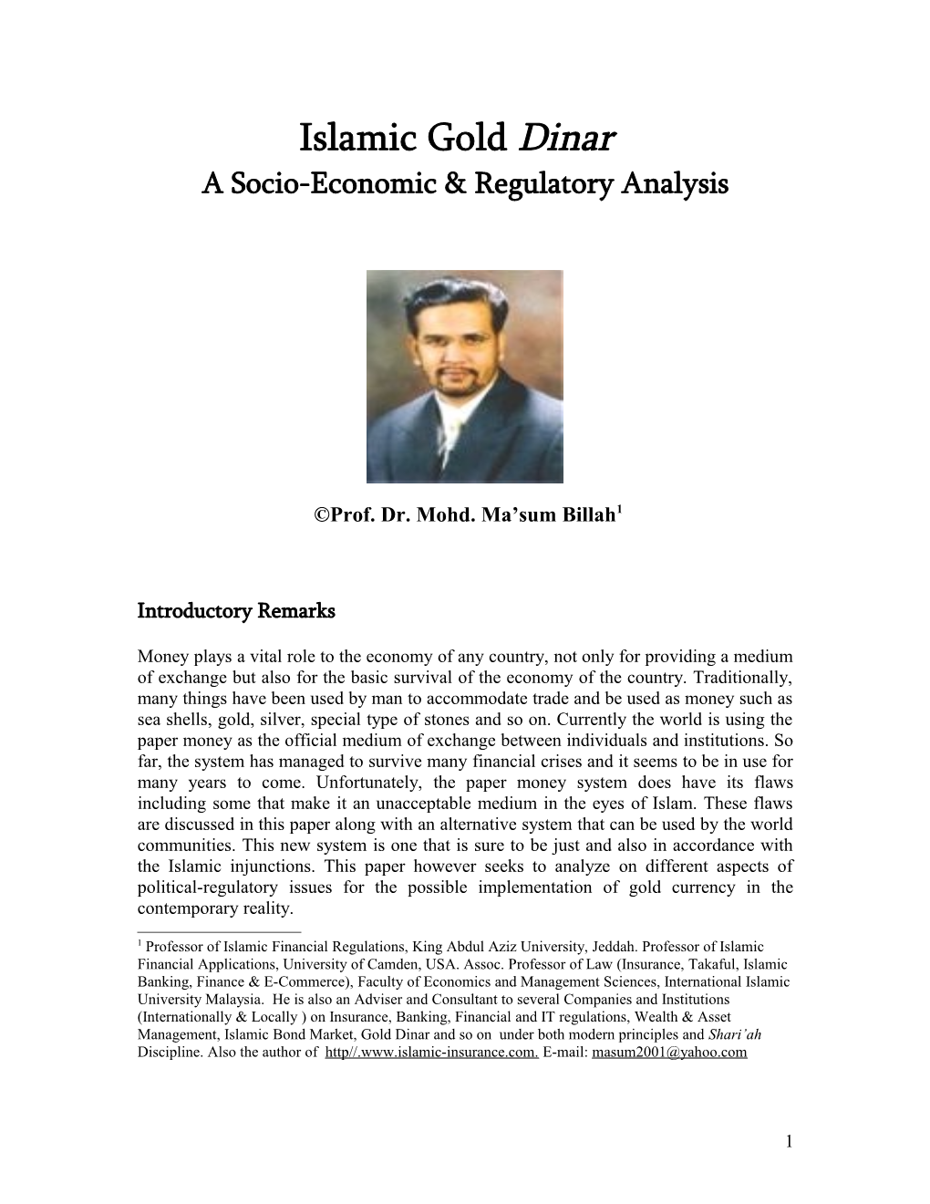 A Socio-Economic & Regulatory Analysis