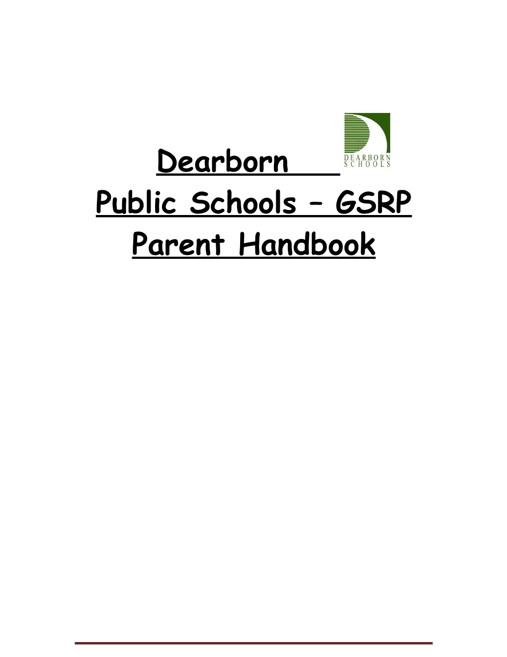 Dearborn Public Schools GSRP Parent Handbook