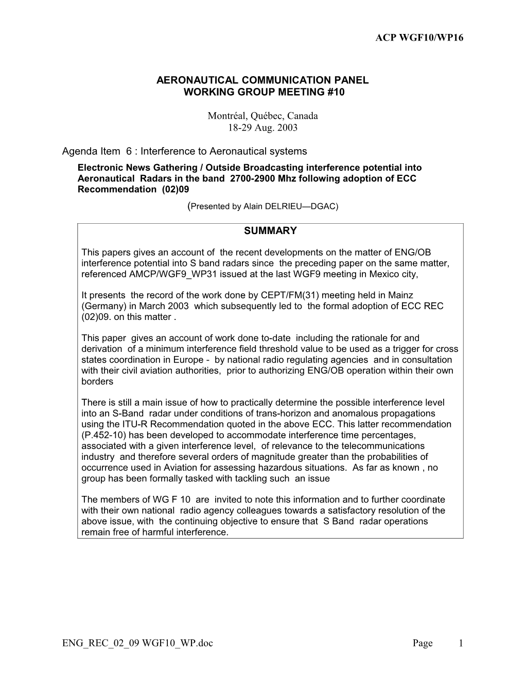 Electronic News Gathering Interference Potential Into Aeronautical Radars in the Band 2700-2900