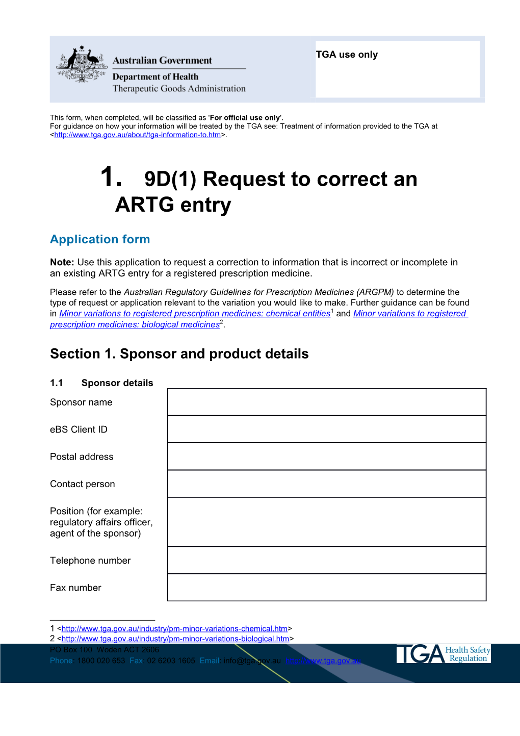 9D(1) Request to Correct an ARTG Entry