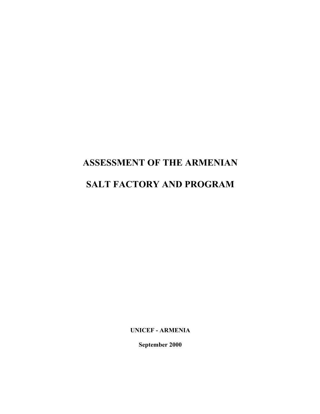 Assessment of the Armenian Iodized Salt Factory and Program