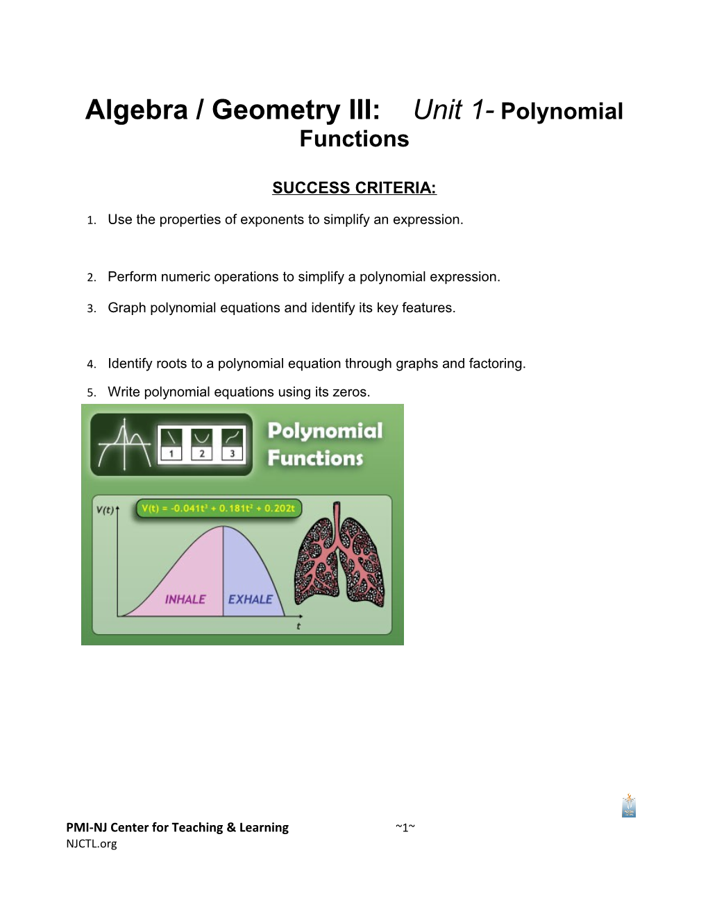 Algebra / Geometry III: Unit 1- Polynomial Functions