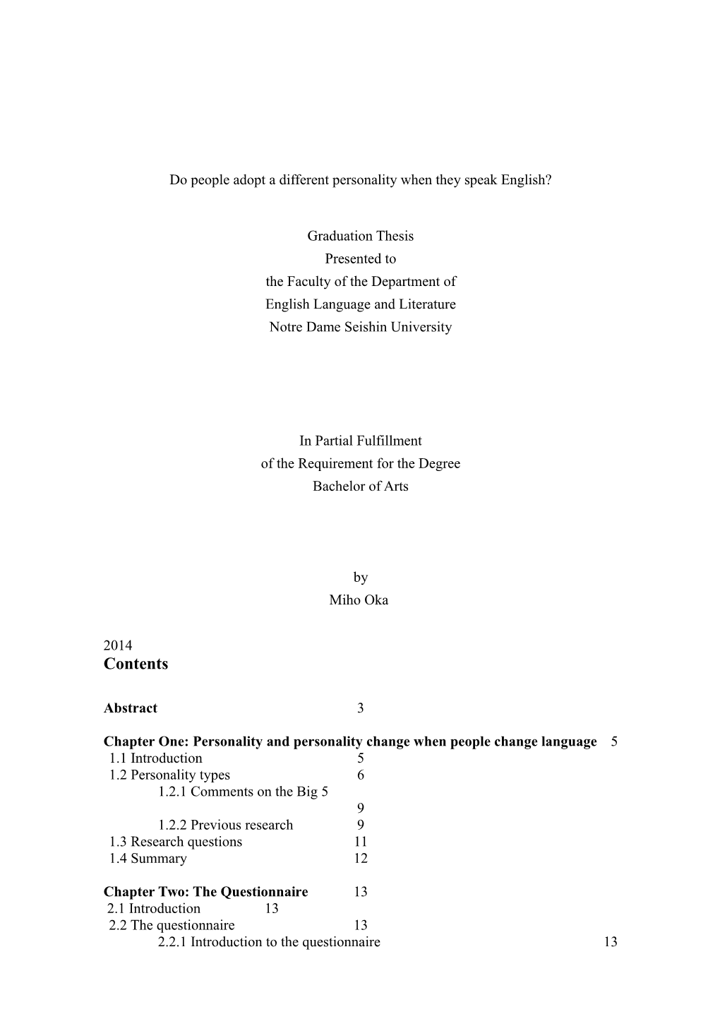 Do People Adopt a Different Personality When They Speak English?