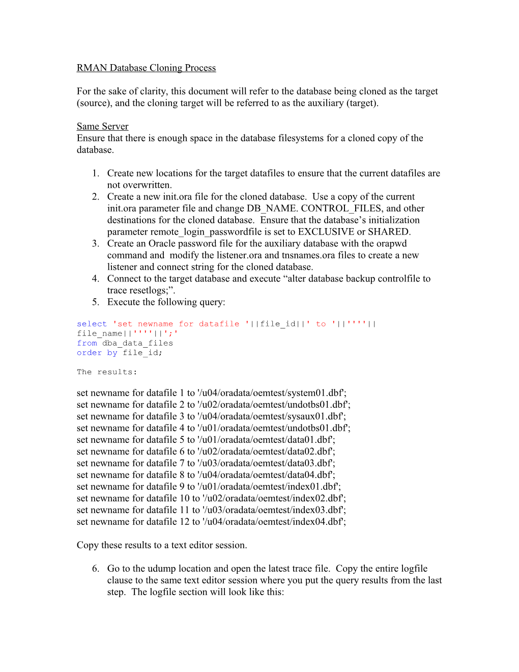 RMAN Database Cloning Process