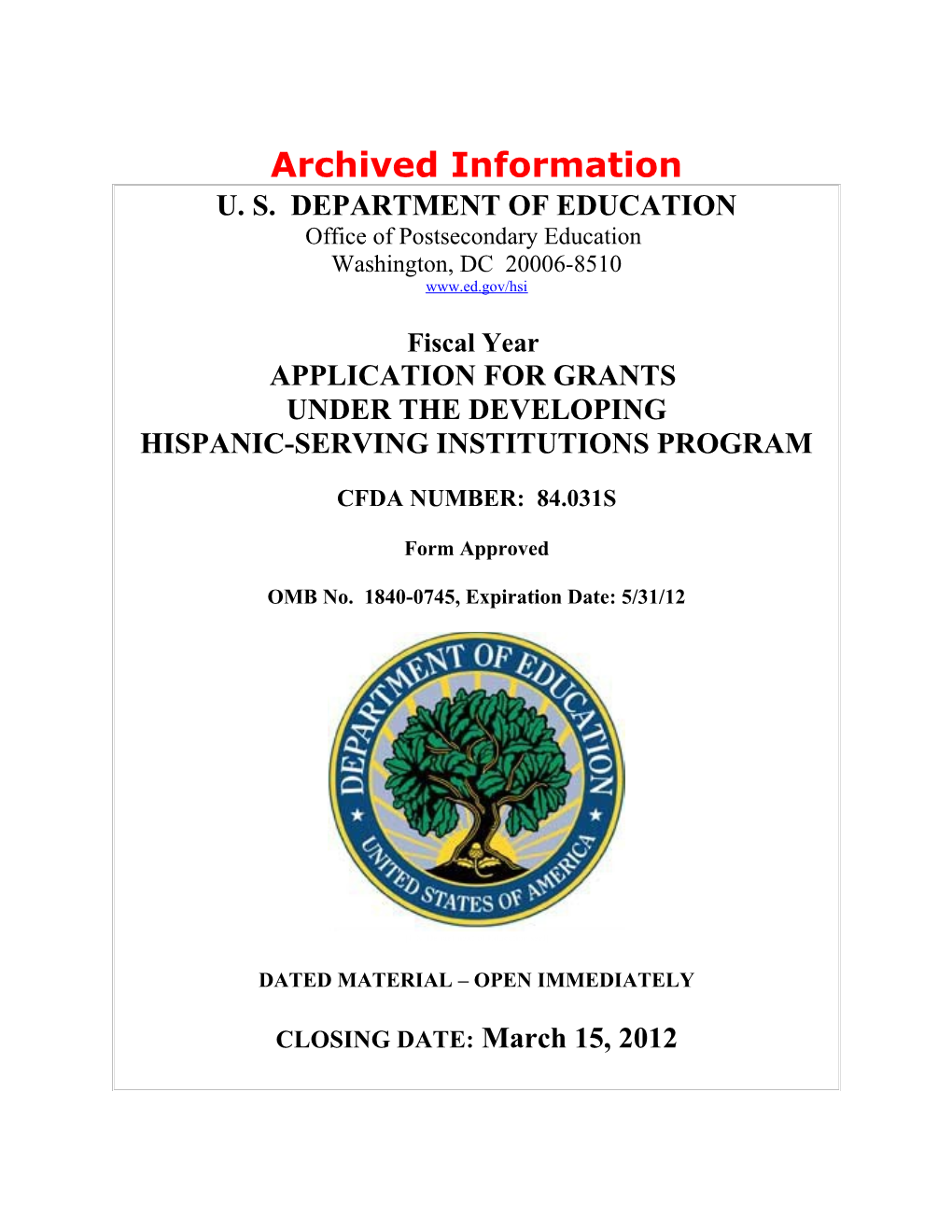 Archived: FY 2012 Application for Grants Under the Developing Hispanic-Serving Institutions