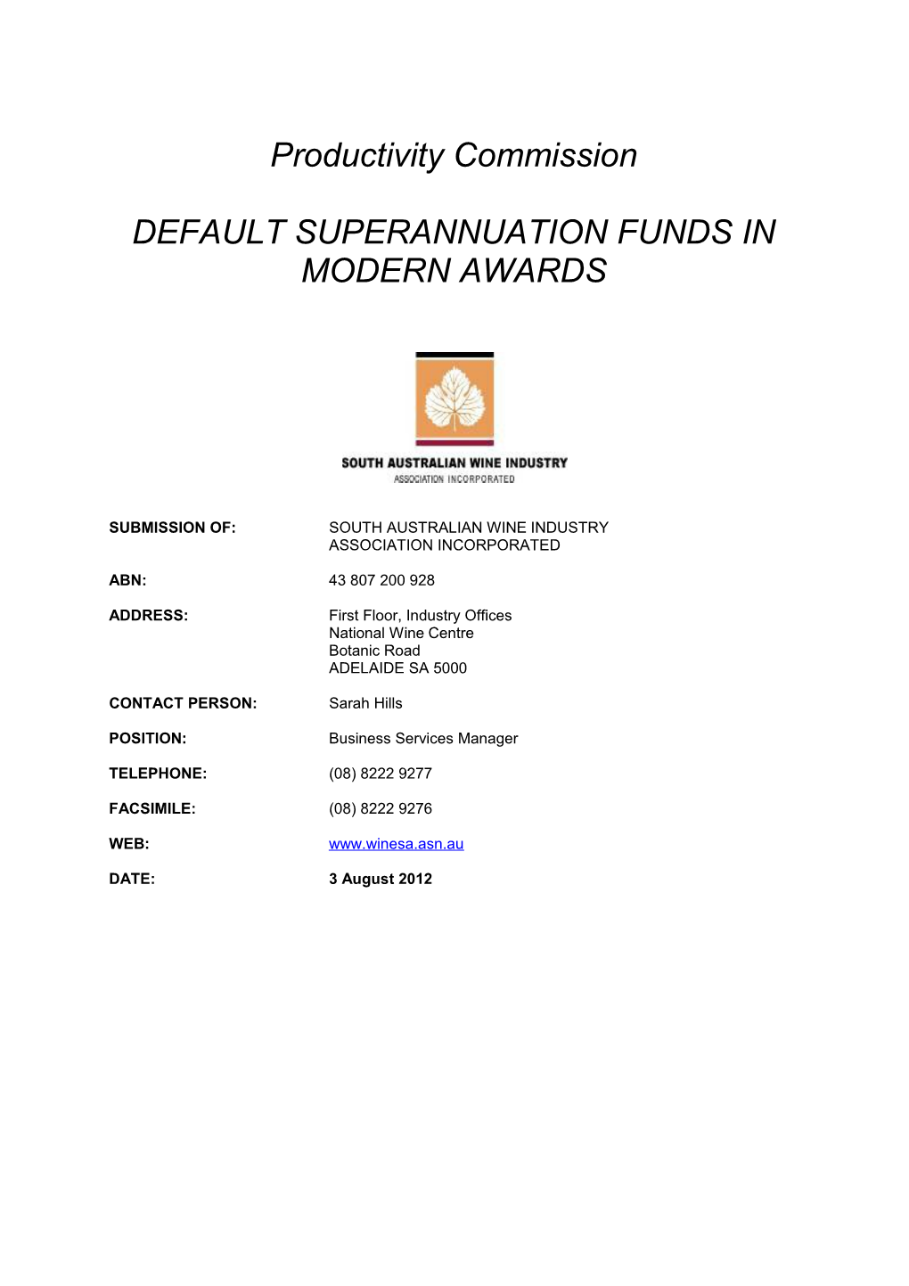 Submission DR71 - South Australian Wine Industry - Default Superannuation Funds in Modern