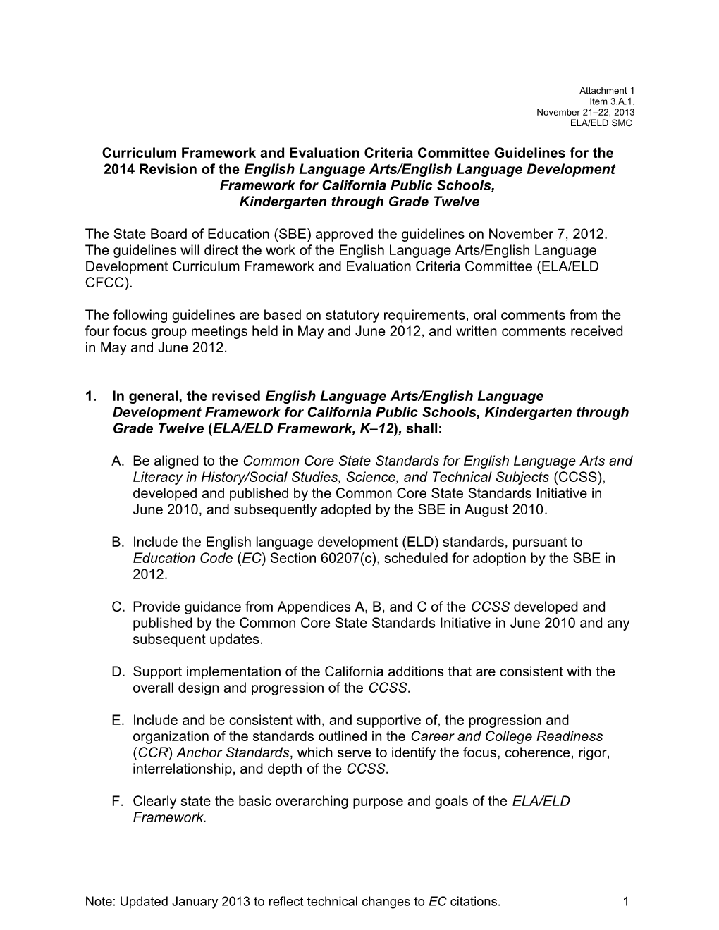 ELA/ELD Guidelines for Revision - Instructional Quality Commission (CA Dept of Education)