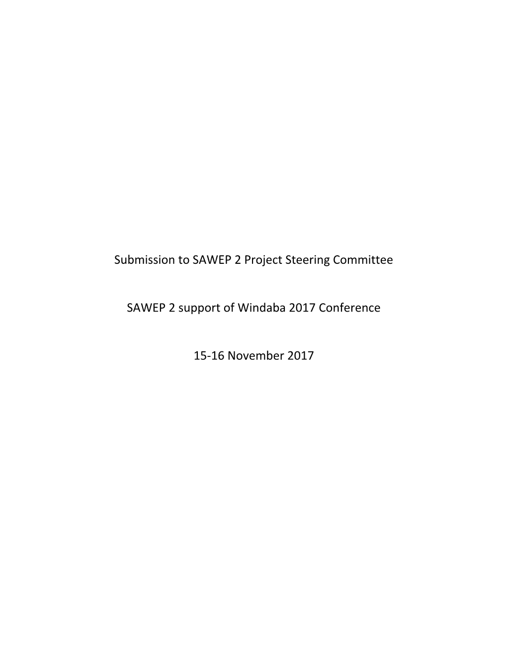 Submission to SAWEP 2 Project Steering Committee