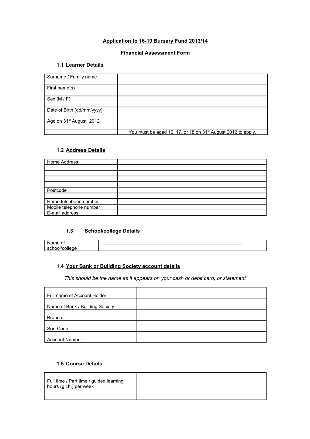 Proposed Application Form for Learner Support Fund 2011/12