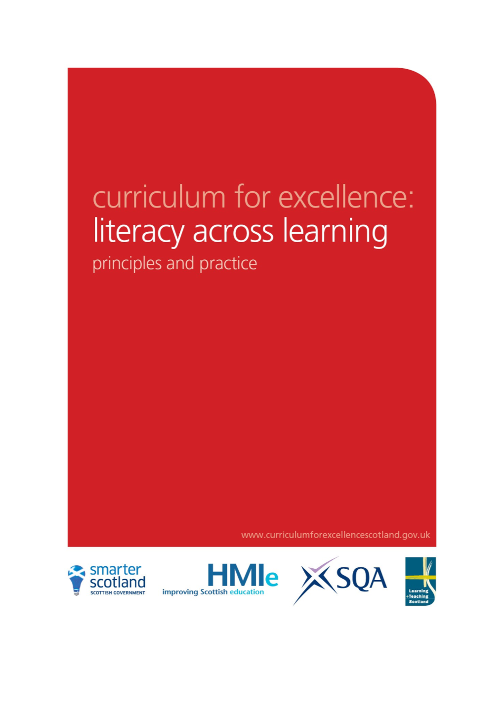 Literacy Across Learning: Principles and Practice
