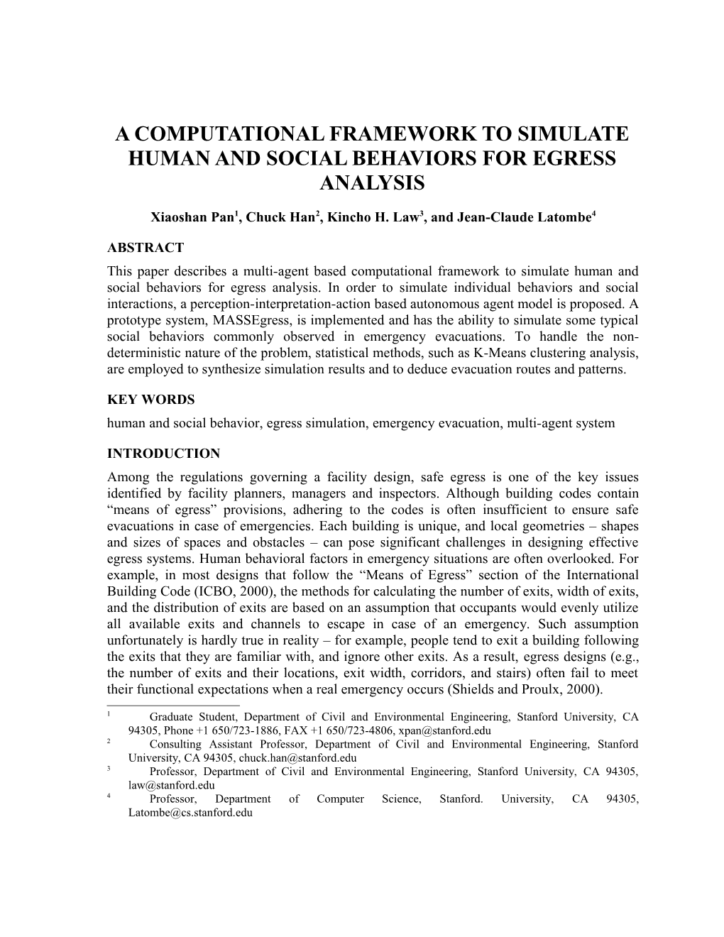 A Computational Framework to Simulate Human and Social Behaviors for Egress Analysis