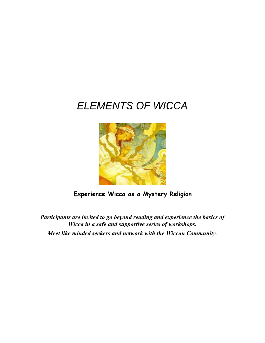 Experience Wicca As a Mystery Religion